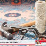 Teppichrestauration in der Schweiz