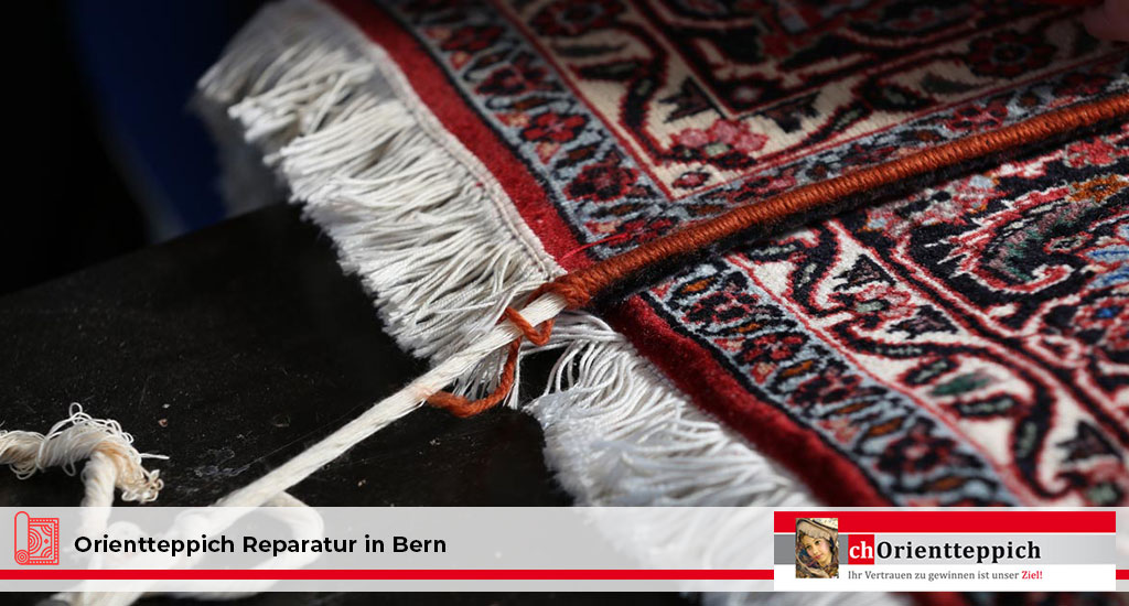 Orientteppich Reparatur in Bern – Fachgerechte Reparatur bei CHOrientteppich