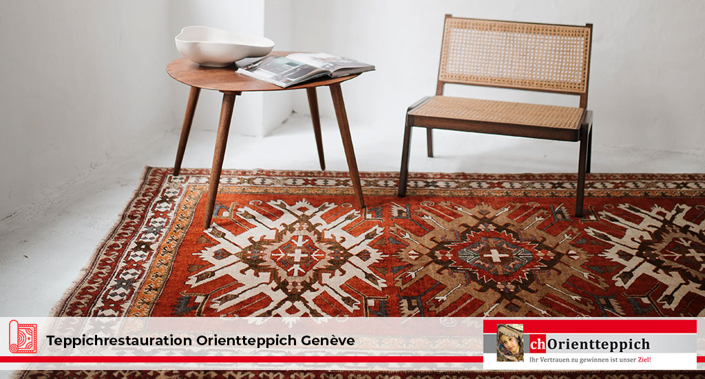 Teppichrestauration Orientteppich in Genf