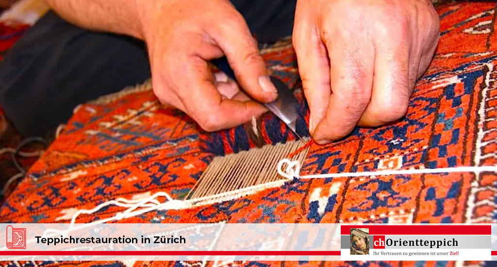 Wann lohnt sich eine Teppichrestauration wirklich? 5 Teppichrestauration in Zürich